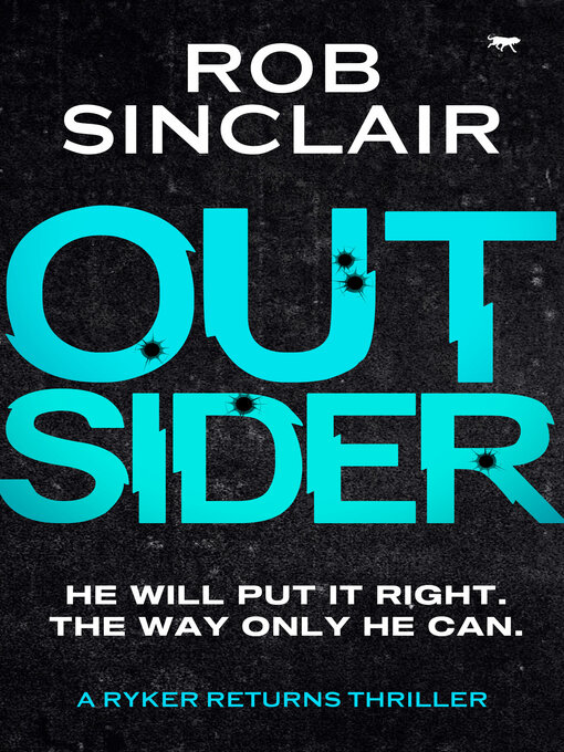 Title details for Outsider by Rob Sinclair - Available